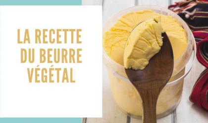 Naturopathie - Beurre végétal maison